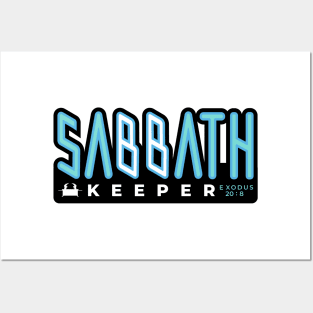 Sabbath keeper Posters and Art